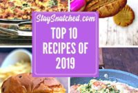 2019’s Top 10 Fan-Favorite Stay Snatched Recipes